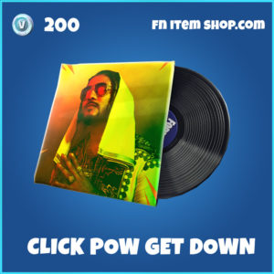 Click Pow Get Down Fortntie Music Pack