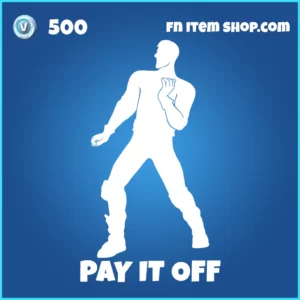Pay It Off Fortnite Emote