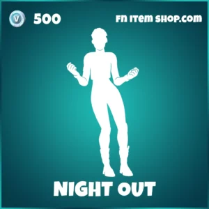 NIGHT OUT FORTNITE EMOTE