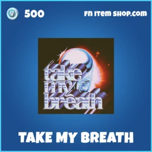 Take My Breath Jam Track Music in Fortnite